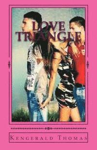 bokomslag Love Triangle: Love triangle who will Adrianna choose?