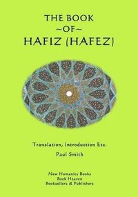 bokomslag The Book of Hafiz (Hafez)