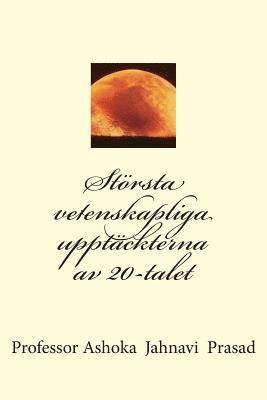 bokomslag Största vetenskapliga upptäckterna av 20-talet