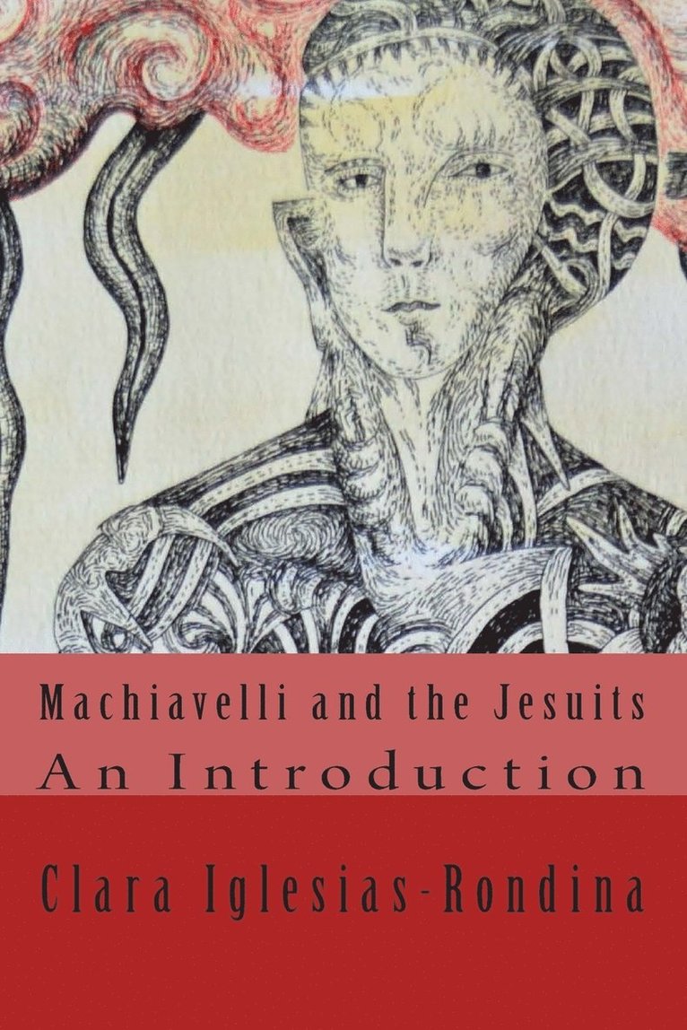 Machiavelli and the Jesuits 1