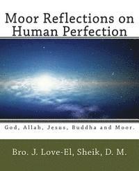 bokomslag Moor Reflections on Human Perfection: Poetic Insights