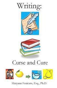 bokomslag Writing: Curse and Cure