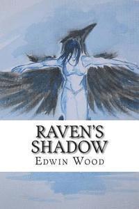 Edwin Wood - Raven's Shadow, Häftad