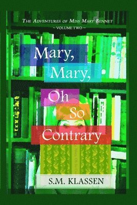 Mary, Mary, Oh So Contrary 1