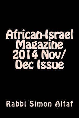 African-Israel Magazine 2014 Nov/Dec Issue 1