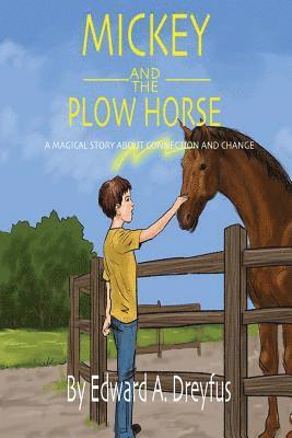 Mickey and the Plow Horse 1