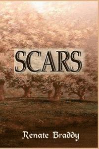 bokomslag Scars: Are some truths powerful enough to change the world?