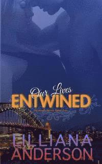 Our Lives Entwined 1