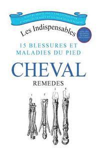 15 blessures et maladies du pied du Cheval 1