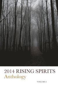 bokomslag Rising Spirits: Anthology