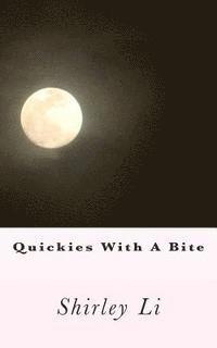 Quickies With A Bite 1