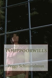 bokomslag Whippoorwills