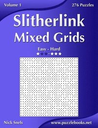 bokomslag Slitherlink Mixed Grids - Easy to Hard - Volume 1 - 276 Puzzles