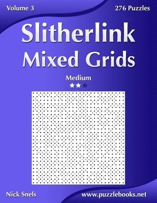 bokomslag Slitherlink Mixed Grids - Medium - Volume 3 - 276 Puzzles
