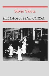 bokomslag Bellagio: fine corsa