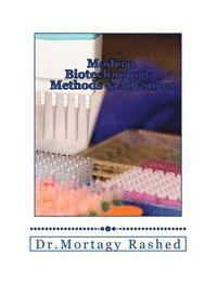 Mortagy Rashed Rashed - Modern Biotechnology: Methods and Advances, Häftad