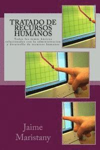 bokomslag Tratado de Recursos Humanos: Todos los temás básicos relacionados con la administracion y desarrollo de recursos humanos