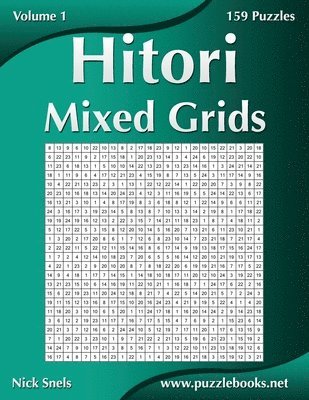 bokomslag Hitori Mixed Grids - Volume 1 - 159 Puzzles