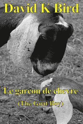 Le garcon de chevre (The Goat boy) 1