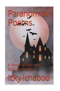 bokomslag Paranormal Poems: A Book of Fun and Spooky Poems