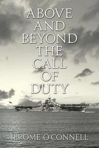 Jerome O'Connell - Above and Beyond the Call of Duty, Häftad
