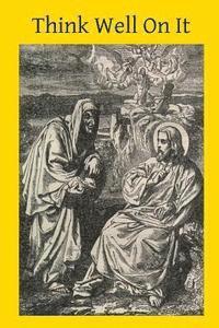 Bishop Richard Challoner, Brother Hermenegild Tosf - Think Well On It, Häftad