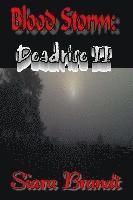 Siara Brandt - Blood Storm: Deadrise II, Häftad