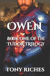 bokomslag Owen - Book One of the Tudor Trilogy