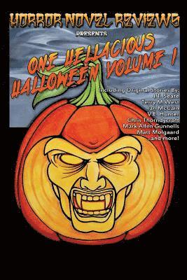 bokomslag Horror Novel Reviews Presents: One Hellacious Halloween Volume 1