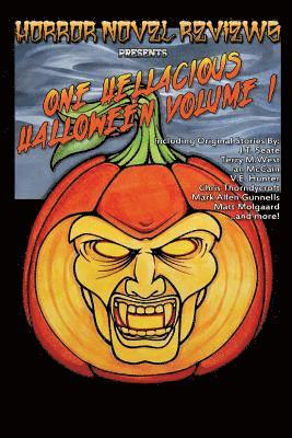 Matt Molgaard - Horror Novel Reviews Presents: One Hellacious Halloween Volume 1, Häftad