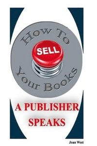 bokomslag How to Sell Your Books