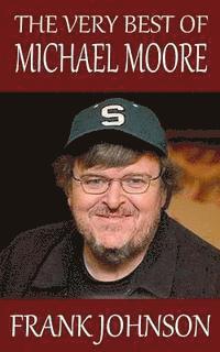 bokomslag The Very Best of Michael Moore