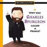 Why Was Charles Spurgeon Called a Prince? 1