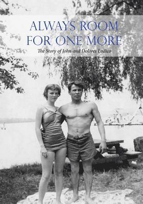 bokomslag Always Room for One More: The Story of John and Dolores Lodico
