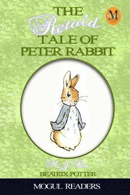 bokomslag The Retold Tale of Peter Rabbit