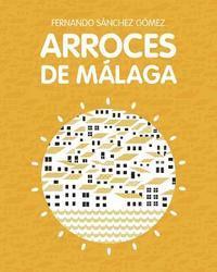 bokomslag Arroces de Málaga