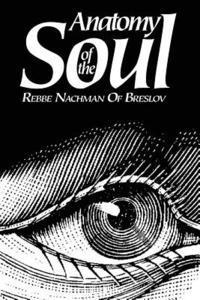 Avraham Sutton, Rebbe Nachman Of Breslov - Anatomy of the Soul, Häftad