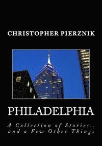 bokomslag Philadelphia: A Collection of Stories