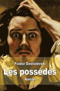 bokomslag Les possédés