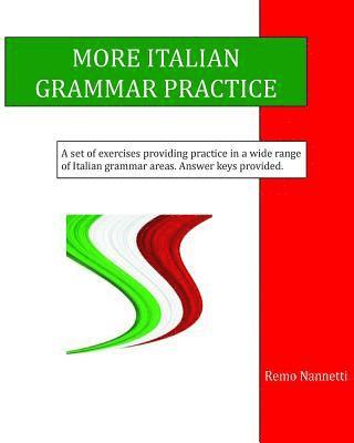 More Italian Grammar Practice 1