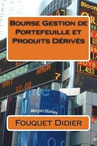 bokomslag Bourse Gestion de Portefeuille et Produits Derives