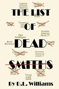 bokomslag The List of Dead Smiths