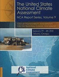 bokomslag The United States National Climate Assessment NCA Report Series, Volume 9