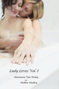 Lady Loves Vol. I 1