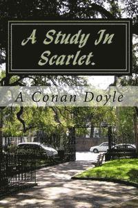A. Conan Doyle - A Study In Scarlet., Häftad