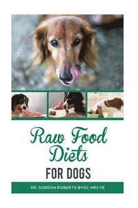 bokomslag Raw Food Diets for Dogs