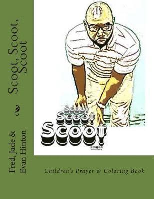 bokomslag Scoot, Scoot, Scoot: Children's Prayer & Coloring Book