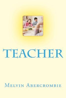 Teacher 1