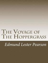 bokomslag The Voyage of The Hoppergrass