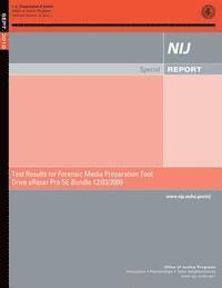 bokomslag Test Results for Forensic Media Preparation Tool: Drive eRazer Pro SE Bundle 12/03/2009